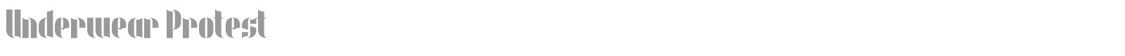 Underwear Protest font preview